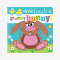 Never Touch a Grumpy Bunny!