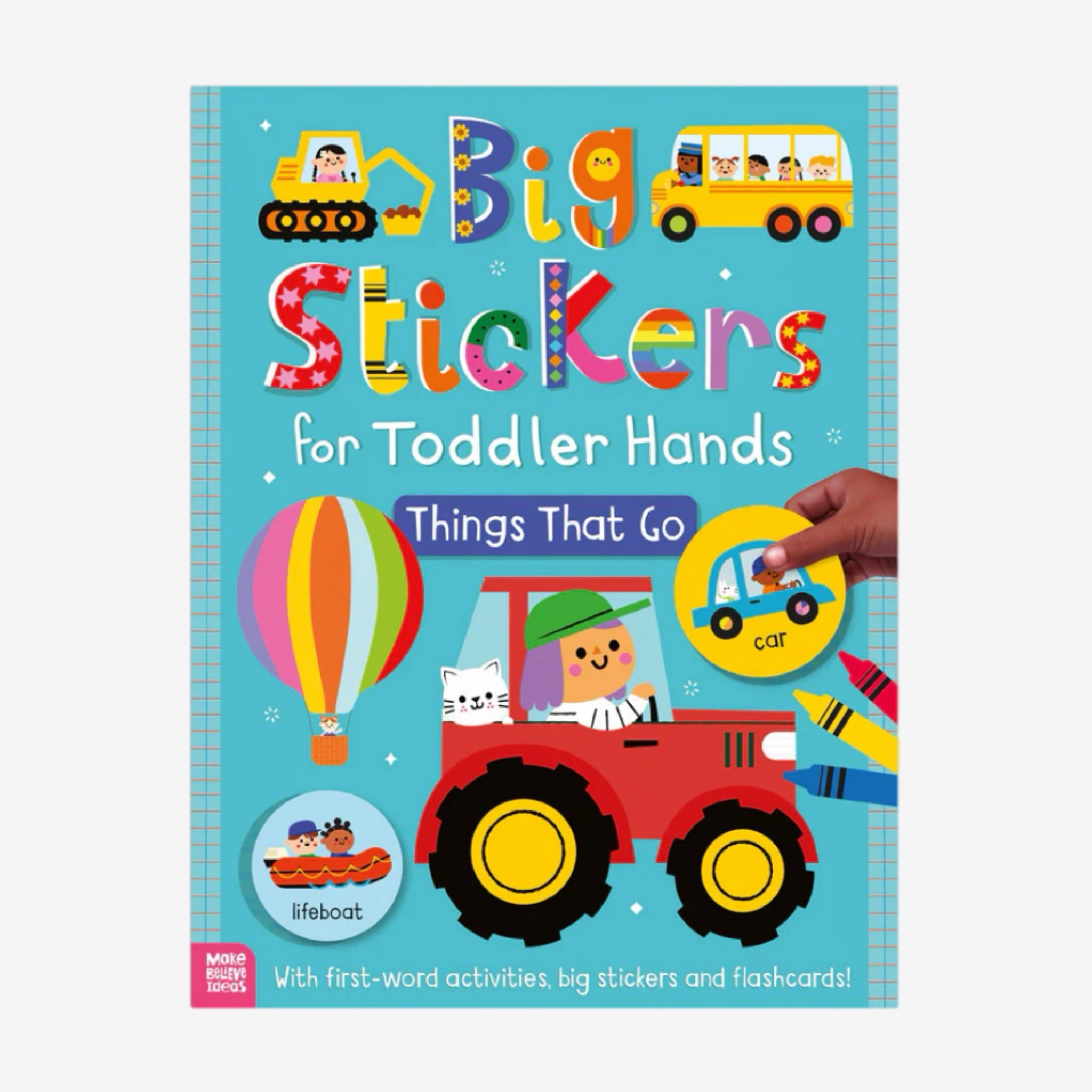 Big Stickers for Toddler Hands: Things That Go